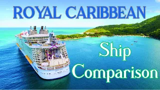 Royal Caribbean Cruise Ship Comparison
