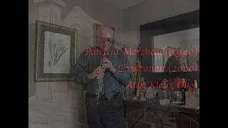 Patricia Morehead, Meditation&Exultation. Alex Klein, oboe