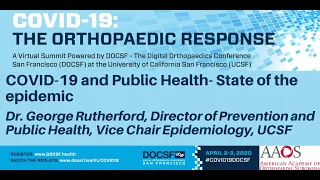 3. COVID-19 and Public Health - State of the epidemic - Dr. George Rutherford