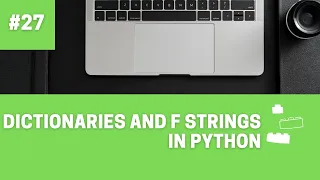 How to Access Items from Dictionary and How to Use f Strings in Python