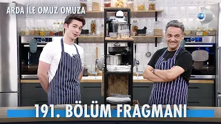 Arda İle Omuz Omuza 191. Bölüm Fragmanı | DEMİRHAN DEMİRCİOĞLU