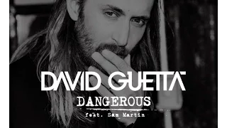 David Guetta- Dangerous feat SamMartin BYZarinaK