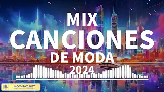 MIX CANCIONES DE MODA 2024 ✨ Música 2024 Reggaeton Mix  🔥 Best Latin Dance Songs Of All Time