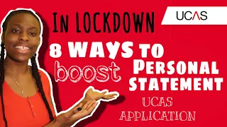 Improve your PERSONAL STATEMENT during lockdown |UCAS APPLICATION, extracurric , supercurrc + more