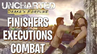 Uncharted 1 Drakes Fortune | Melee | Finishers | Execution | Combat