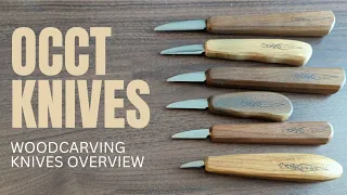 Woodcarving Knives Overview: OCCT Knives