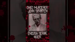 John Straffen, English Serial Killer