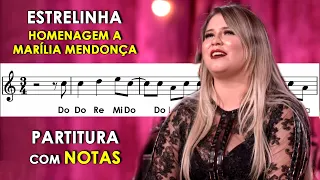 Estrelinha | Partitura com Notas para Flauta Doce, Violino | Tributo a Marília Dias Mendonça