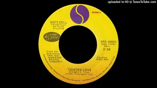 1982_055 - Soft Cell - Tainted Love - (45)(2.41)