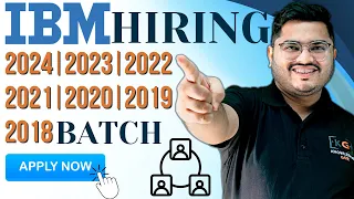 IBM Hiring 2024 2023 2022 2021 2020 2019 2018 Batch Freshers | IBM Off Campus Drive 2024 | IT Jobs