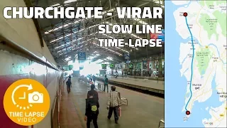 Churchgate to Virar Slow Line Full Uncut Journey Time Lapse | 0.5 Sec Time Lapse - Procus Rush