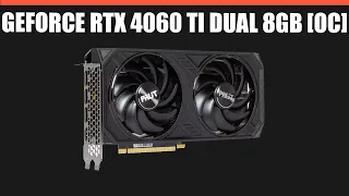 Видеокарта Palit GeForce RTX 4060 Ti Dual 8GB [OC]