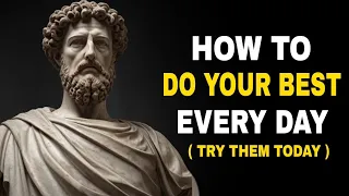 12 Stoic Secrets for Doing Your Best And Thrive in Life | STOICISM