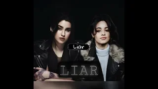 Smut Camren - Liar (Camila Cabello)