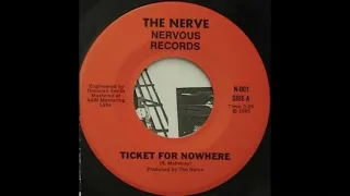 The Nerve - Ticket For Nowhere (Nervous Records '85) unknown POWER POP 45