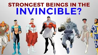 Strongest Beings in the Invincible Universe?