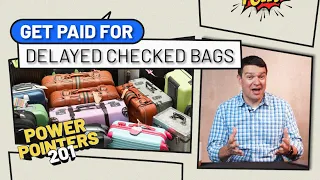 How to GET PAID for Delayed Checked Bags!