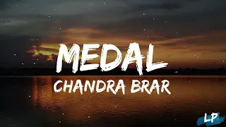 MEDAL (Lyrics Video) Chandra Brar x MixSingh | Latest Punjabi Songs | New Punjabi Songs 2024