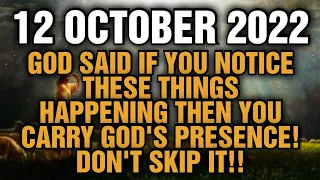 God Said - If You Notice These Things Happening 👉 You Carry God's Presence! Deep Message From God💌