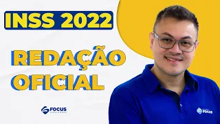 INSS 2022 | Redação Oficial