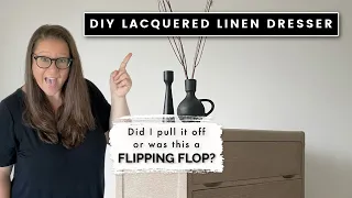 I tried to DIY a Lacquered Linen Dresser | How to FLIP Furniture with FABRIC!