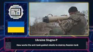 How works Ukrainian Stugna-P anti-tank guided missile to destroy Russian tanks