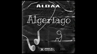 Albaa - Algeriago (official audio)