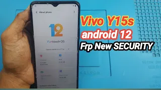 Vivo Y15s Android 12 new security Bypass Frp Google Accounts lock Without Pc