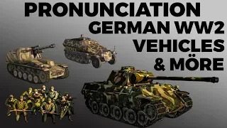 German Vehicle & Weapon Pronunciation Guide with Steel Division 2