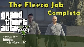 GTA V Heists ep 01 - The Fleeca Job completa