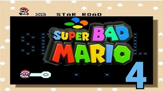 Super Bad Mario Bros. Ep. 4