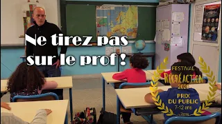 Ne tirez pas sur le prof !