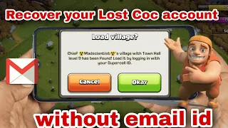 Recover Your Lost Coc Account in just 5 min (clash of clans)2023