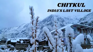 Chitkul - India's Last Village