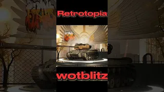 Retrotopia World of tanks Blitz #wotblitz #wotb