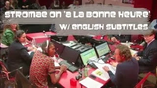 Stromae on 'A La Bonne Heure' [w/ English subtitles]