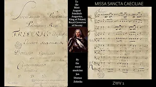 Zelenka - Missa Sancta Caeciliae, ZWV 1. {Manuscript copy + 4k HD}