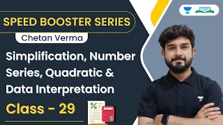 Simplification, Number Series, Quadratic and Data Interpretation | Maths | Bank Exams | Chetan Verma