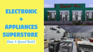 Electronics & Appliance Superstore | Sims 4 Speed Build