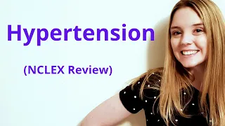 HYPERTENSION | NCLEX REVIEW