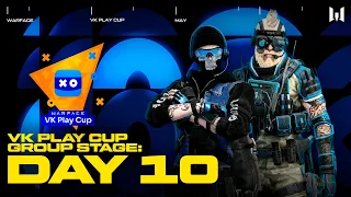 Warface VK Play Cup 2022. Group Stage: Day 10