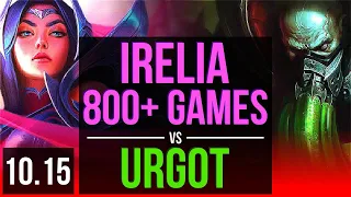 IRELIA vs URGOT (TOP) | 800+ games, 2 early solo kills, KDA 8/0/1, Legendary | NA Diamond | v10.15