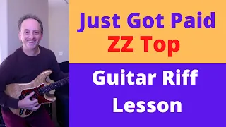 Just Got Paid - ZZ Top - Guitar Riff Lesson