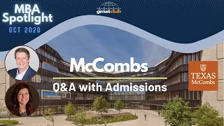 McCombs UTexas | MBA Spotlight Oct 2020 | Q&A with McCombs Adcom & Students