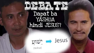 DEBATE: Yeshua ang original Hebrew, bakit naging Jesus? Bro. Wendell vs Bro. Ismael