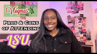 Pros & Cons of Attending LSU
