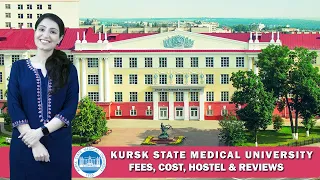 Kursk State Medical University Fees, Cost, Hostel & Reviews | MBBS in Russia