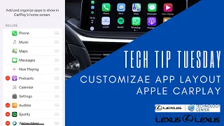 How to Customize the App Layout in Apple CarPlay on Your Lexus - Tech Tip Tuesday