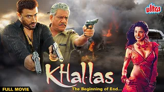 KHALLAS - THE BEGINNING OF END | Hindi Full Movie | Bobby Khan, Nikita Anand, Om Puri