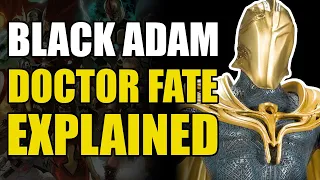 Black Adam: Dr Fate Comic Books Explained (Comics Explained)